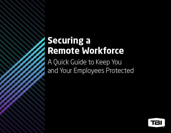 Security a Remote Workforce 